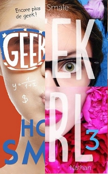 Geek Girl tome 3 - Plus que parfaite