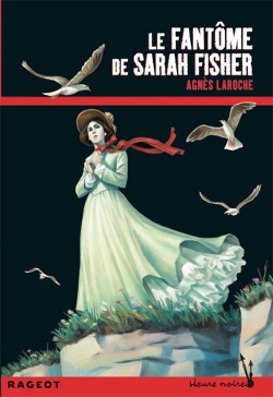 Fantôme de Sarah Fisher (Le)