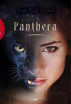 Panthera tome 1 - Les yeux