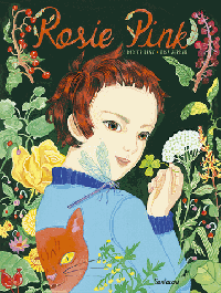 Rosie Pink et le paradis des mauvaises herbes