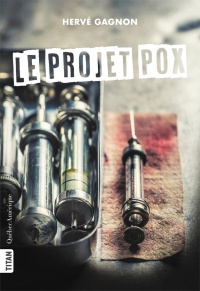 Projet Pox (Le)