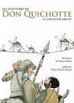 Aventures de Don Quichotte, le chevalier errant (Les) - D'Après l'oeuvre de Miguel Cervantès