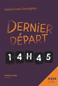 Dernier départ 14h45