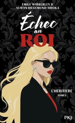 L\'Héritière tome 1 – Échec au roi