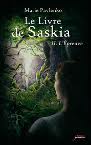 Livre de Saskia (Le) - L'Épreuve