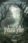 Indiana Teller tome 2 - Lune d'été