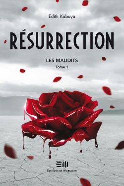 Maudits (Les) tome 1 - Résurrection