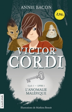 Victor Cordi tome 1 - L'anomalie maléfique