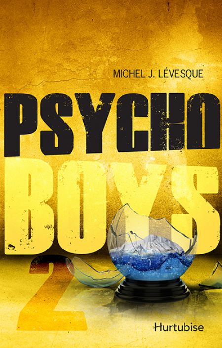 Psycho Boys tome 2