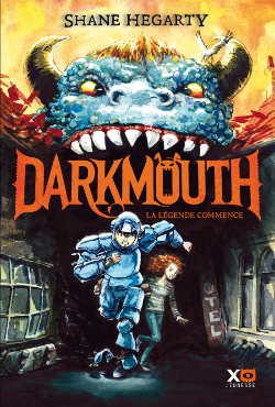 Darkmouth tome 1 - La légende commence