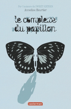Complexe du papillon (Le)