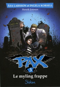 Pax tome 3 - Le myling frappe