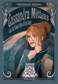 Cassandra Mittens et la touche divine