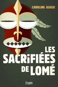 Sacrifiées de Lomé (Les)