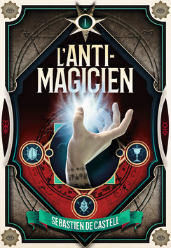 Anti-Magicien (L') tome 1
