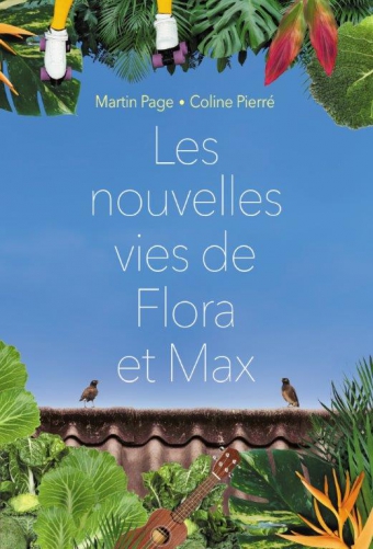 Nouvelles vies de Flora et Max (Les)