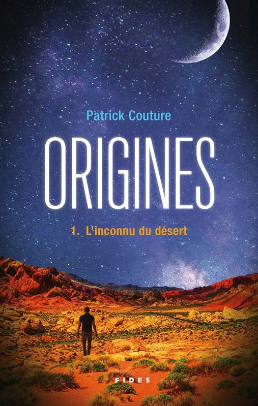 Origines tome 1 – L'inconnu du désert