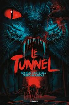 Tunnel (Le)