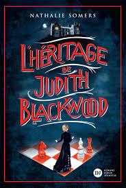 Héritage de Judith Blackwood (L')
