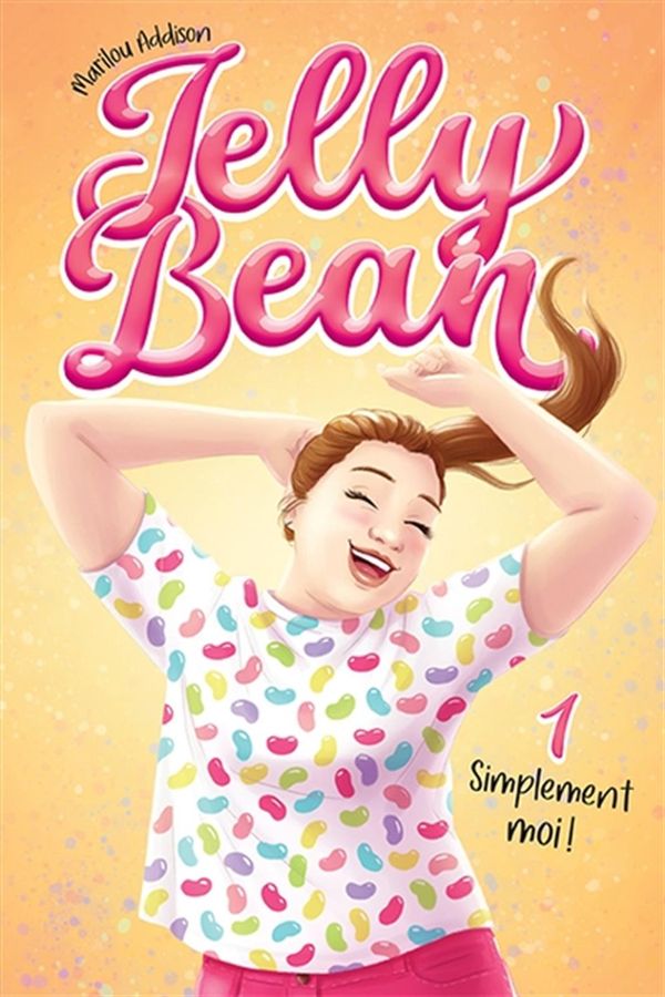 Jelly Bean tome 1 – Simplement moi