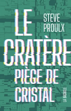 Cratère (Le) - Piège de cristal
