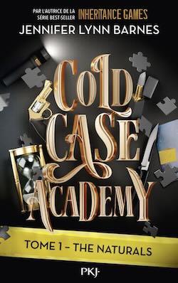 Cold case academy tome 1 – The naturals